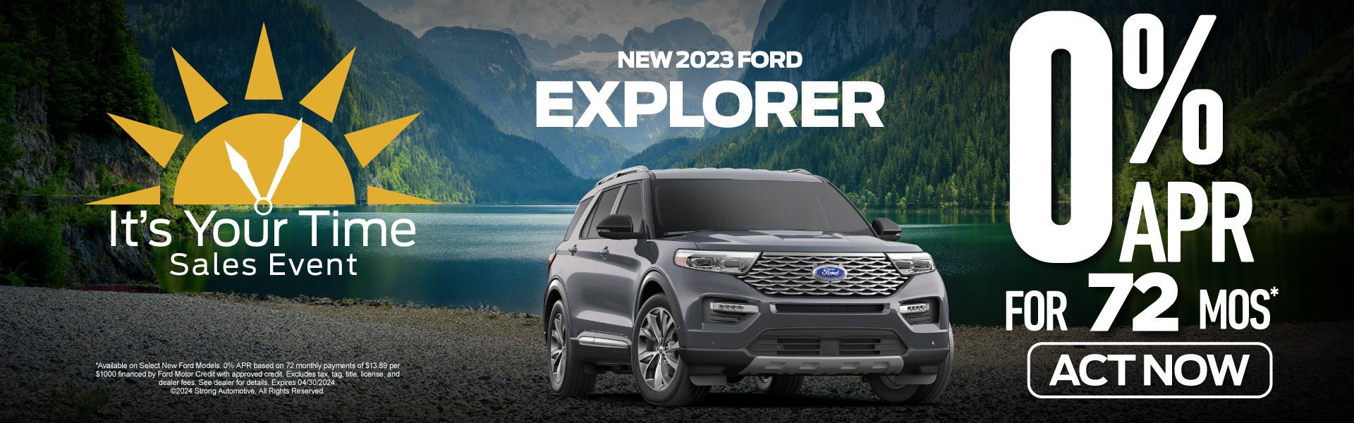 2023 Ford explorer 0% apr for 72 mos. - act now